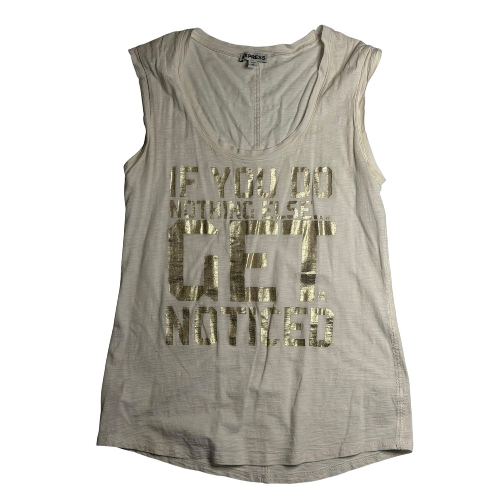 Express Tank Top Cream Gold Metallic Graphic Get Noticed Muscle Tee XS Womens